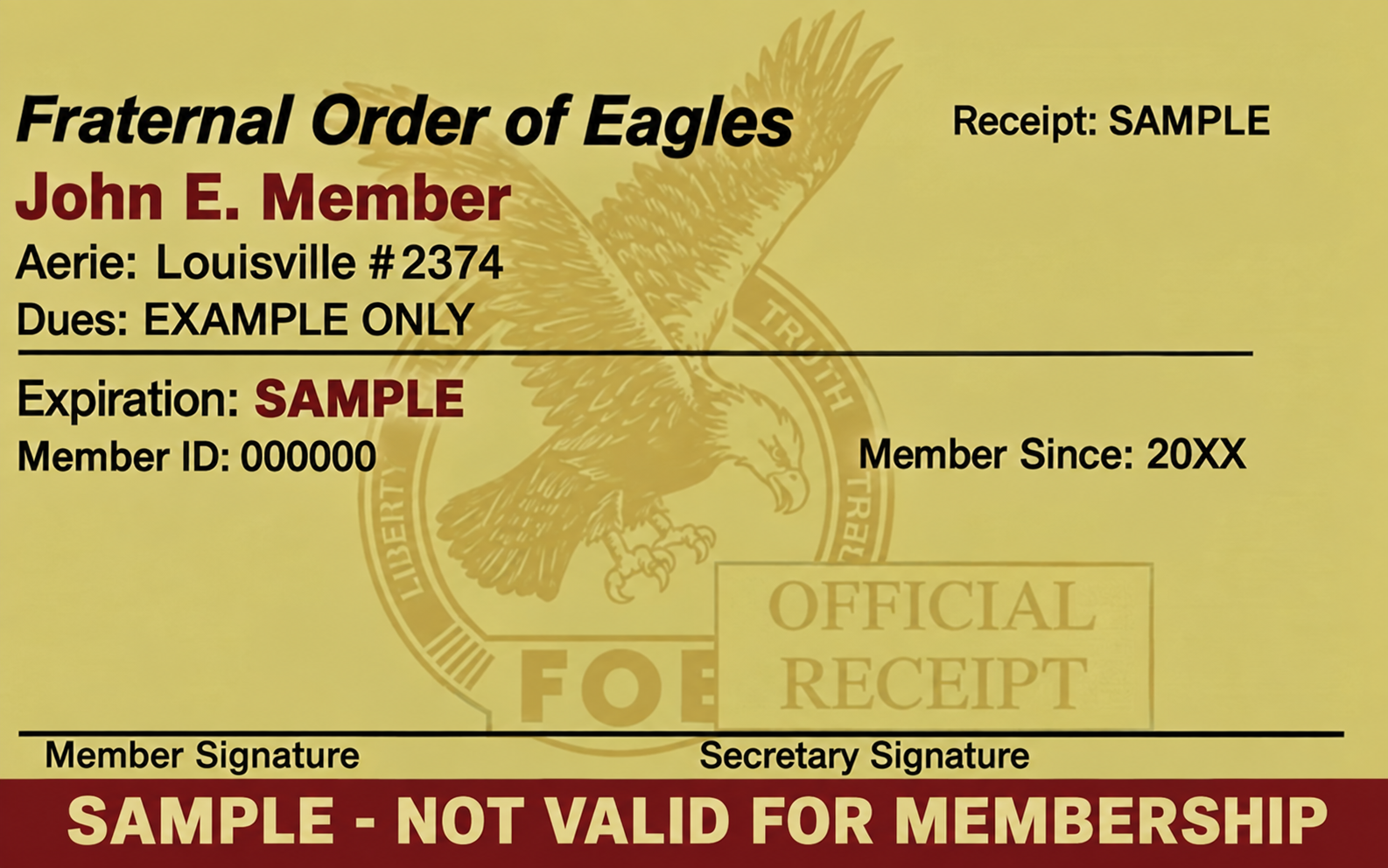 Fictional sample Eagles receipt showing John E. Member and Aerie: Louisville #2374. Marked SAMPLE - NOT VALID FOR MEMBERSHIP.